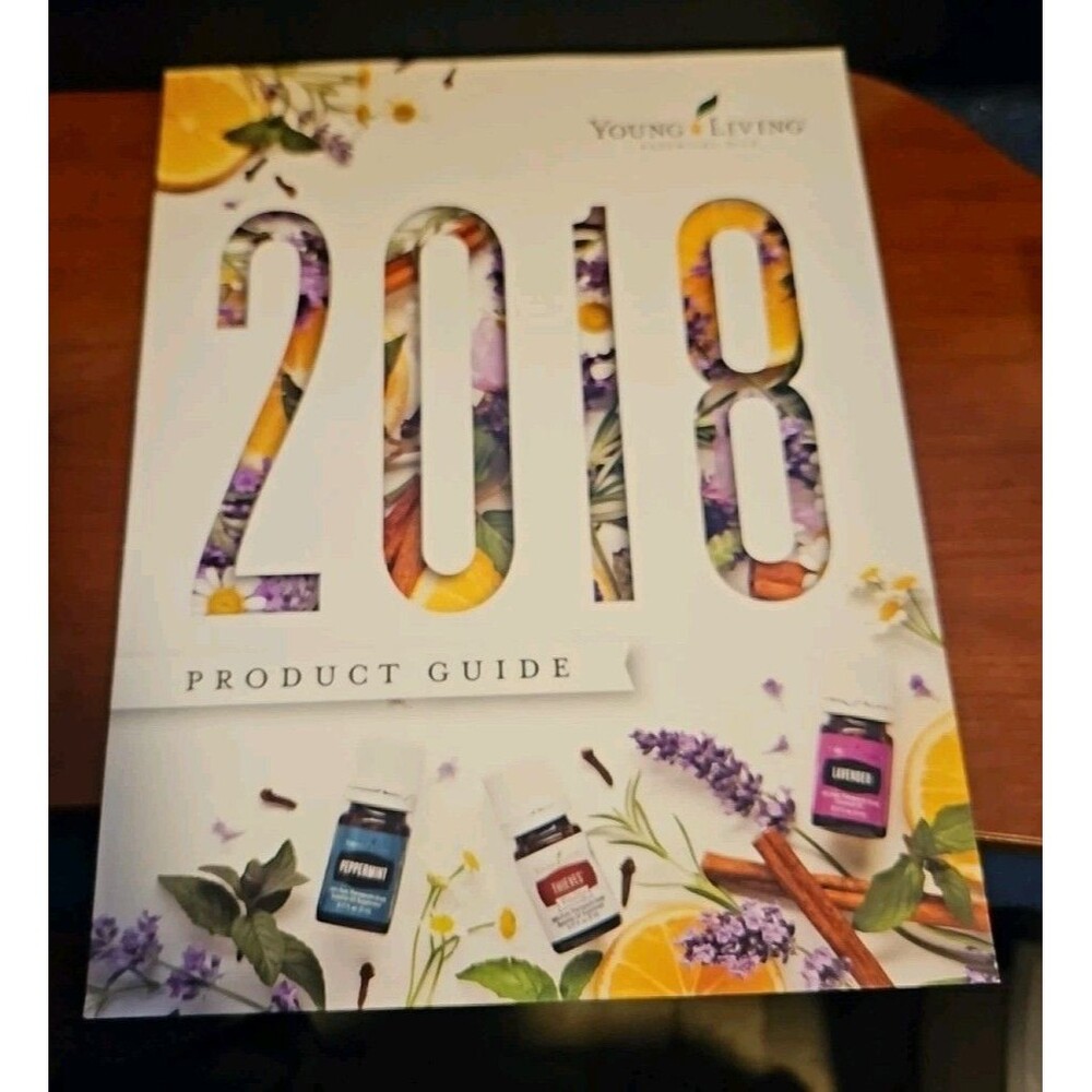 2018 Young Living Essential Oils Magazine From Seed To Seal